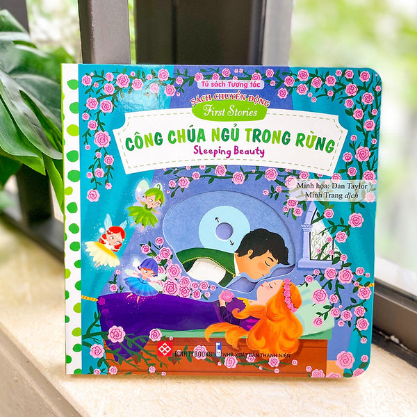 Sách Chuyển Động - First Stories - Công Chúa Ngủ Trong Rừng - Sleeping Beauty