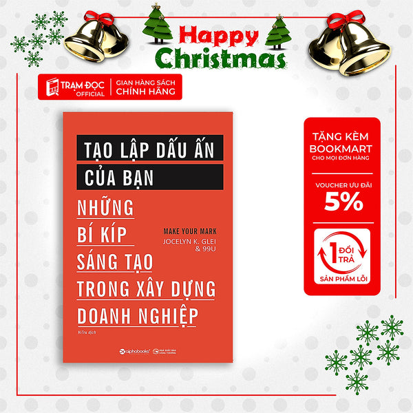 Trạm Đọc | Tạo Lập Dấu Ấn Của Bạn