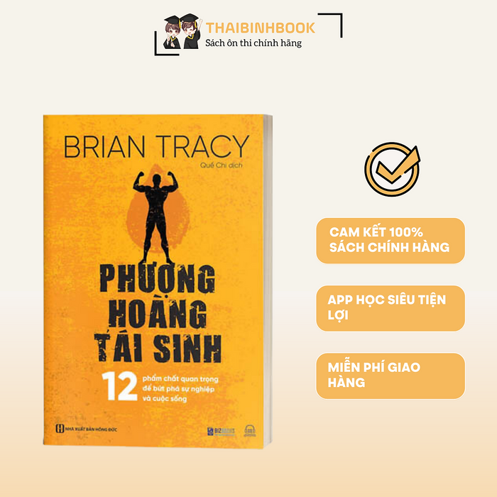 Sách Phượng Hoàng Tái Sinh - 12 Phẩm Chất Quan Trọng Để Bứt Phá Sự Nghiệp Và Cuộc Sống Sách Phượng Hoàng Tái Sinh - 12 Phẩm Chất Quan Trọng Để Bứt Phá Sự Nghiệp Và Cuộc Sống