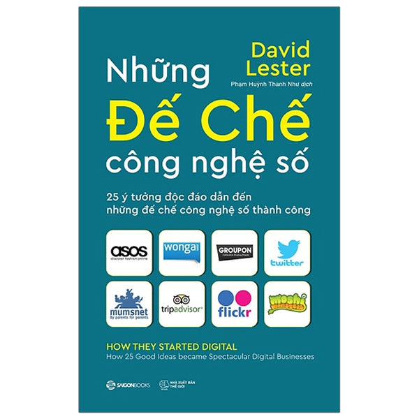 Những Đế Chế Công Nghệ Số- Carol Tice, David Lester