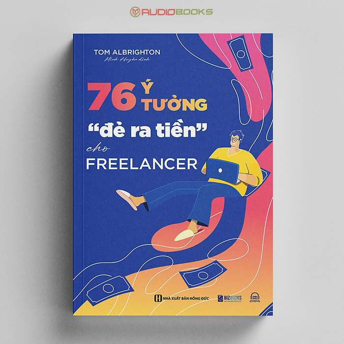 76 Ý Tưởng “Đẻ Ra Tiền 76 Ý Tưởng “Đẻ Ra Tiền