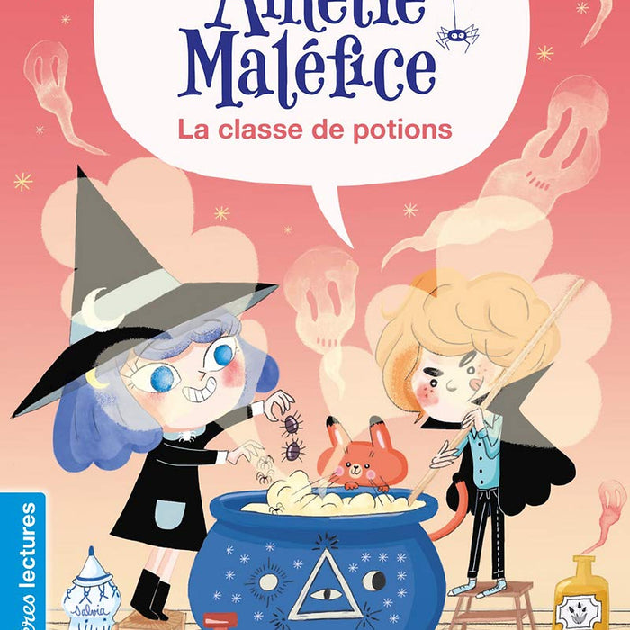 Sách Luyện Đọc Tiếng Pháp - Amelie Malefice Niveau 1 - La Classe De Potions Sách Luyện Đọc Tiếng Pháp - Amelie Malefice Niveau 1 - La Classe De Potions