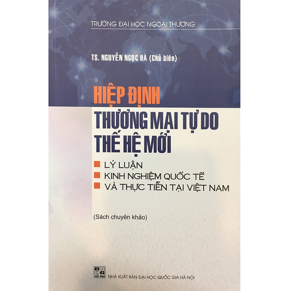 Hiệp Định Thương Mại Tự Do Thế Hệ Mới