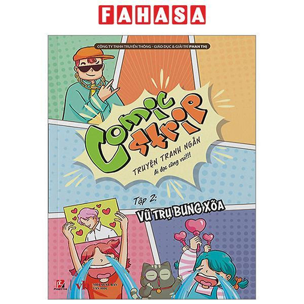 Comic Strips - Tập 2: Vũ Trụ Bung Xõa