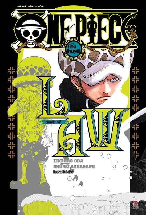 Tiểu Thuyết One Piece - Chuyện Về Law Tiểu Thuyết One Piece - Chuyện Về Law