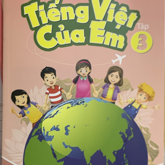 Tiếng Việt Của Em Tập 3 Tiếng Việt Của Em Tập 3