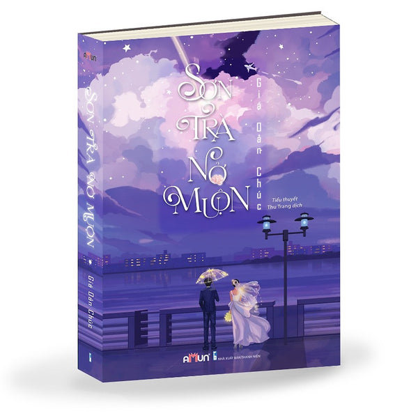 Sách - Sơn Trà Nở Muộn - Giá Oản Chúc ( Bản Giới Hạn Tặng: Bookmark Bật Lửa + Bookmark Hoa Sơn Trà + Postcard)