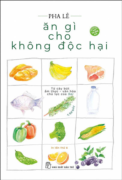 Ăn Gì Cho Không Độc Hại _Tre