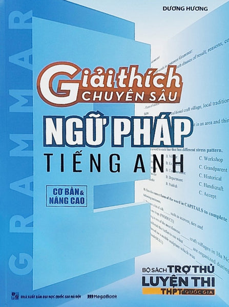 Giải Thích Chuyên Sâu - Ngữ Pháp Tiếng Anh (Cơ Bản Và Nâng Cao) _Mega