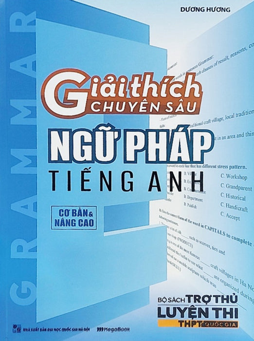 Giải Thích Chuyên Sâu - Ngữ Pháp Tiếng Anh (Cơ Bản Và Nâng Cao) _Mega Giải Thích Chuyên Sâu - Ngữ Pháp Tiếng Anh (Cơ Bản Và Nâng Cao) _Mega