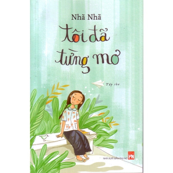 Tôi Đã Từng Mơ