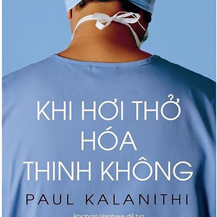 Khi Hơi Thở Hóa Thinh Không Khi Hơi Thở Hóa Thinh Không