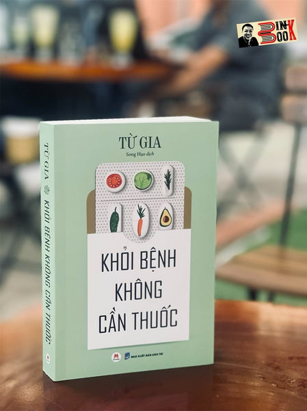 Khỏi Bệnh Không Cần Thuốc