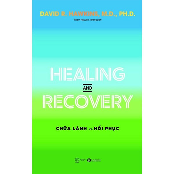 Healing And Recovery - Chữa Lành Và Hồi Phục