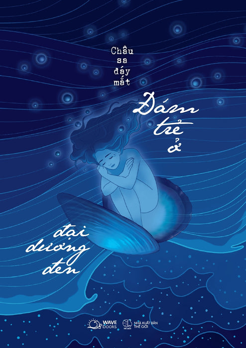 Đám Trẻ Ở Đại Dương Đen _Az Đám Trẻ Ở Đại Dương Đen _Az