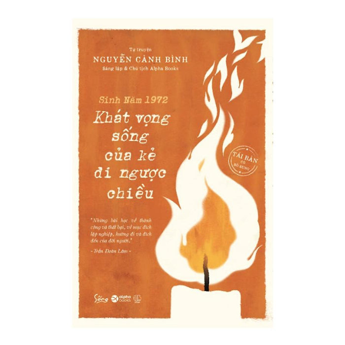 Tự Truyện Nguyễn Cảnh Bình: Sinh Năm 1972 - Bản Quyền Tự Truyện Nguyễn Cảnh Bình: Sinh Năm 1972 - Bản Quyền