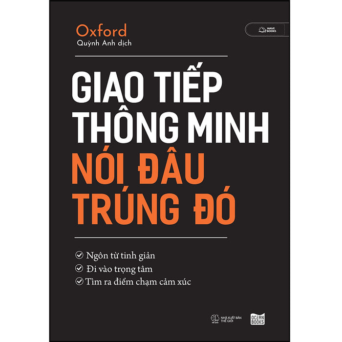 Giao Tiếp Thông Minh Nói Đâu Trúng Đó Giao Tiếp Thông Minh Nói Đâu Trúng Đó