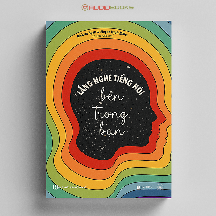 Lắng Nghe Tiếng Nói Bên Trong Bạn Lắng Nghe Tiếng Nói Bên Trong Bạn