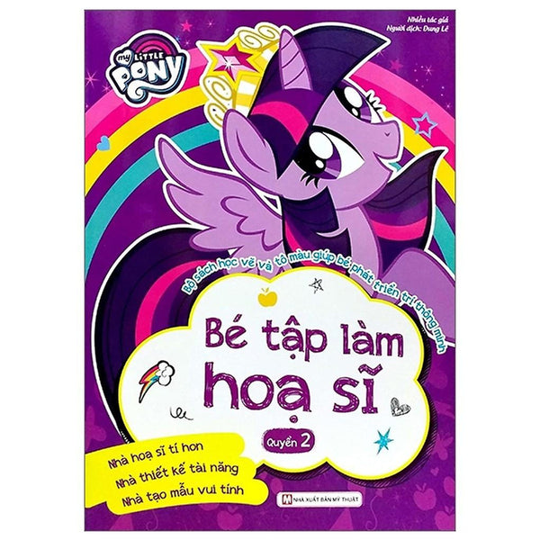 My Little Pony  Bé Tập Làm Họa Sĩ  Quyển 2 - Bản Quyền
