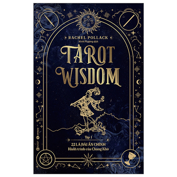 Tarot Wisdom - Tập 1 Tarot Wisdom - Tập 1