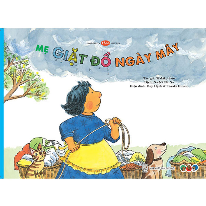 Tranh Truyện Ehon Nhật Bản - Mẹ Giặt Đồ Ngày Mây Tranh Truyện Ehon Nhật Bản - Mẹ Giặt Đồ Ngày Mây