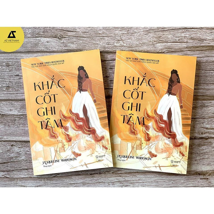Sách - Khắc Cốt Ghi Tâm - Jacqueline Woodson Sách - Khắc Cốt Ghi Tâm - Jacqueline Woodson