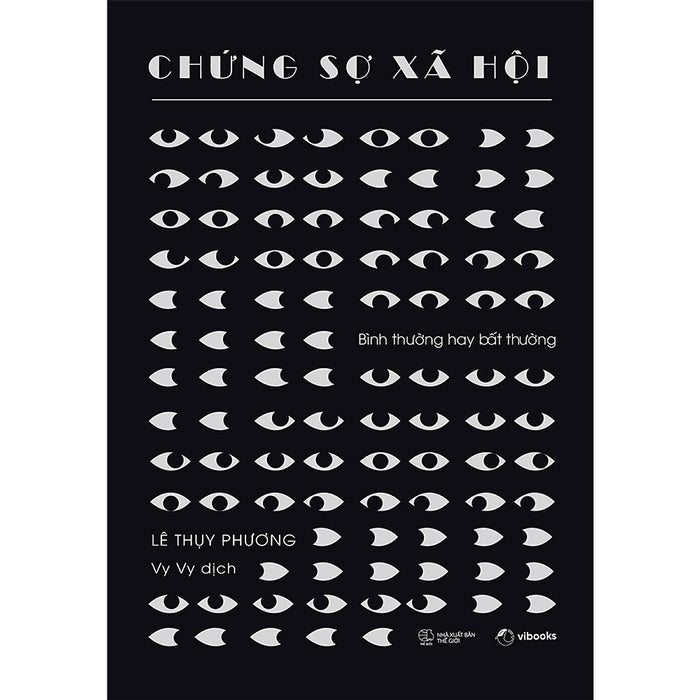 Chứng Sợ Xã Hội - Bình Thường Hay Bất Thường Chứng Sợ Xã Hội - Bình Thường Hay Bất Thường