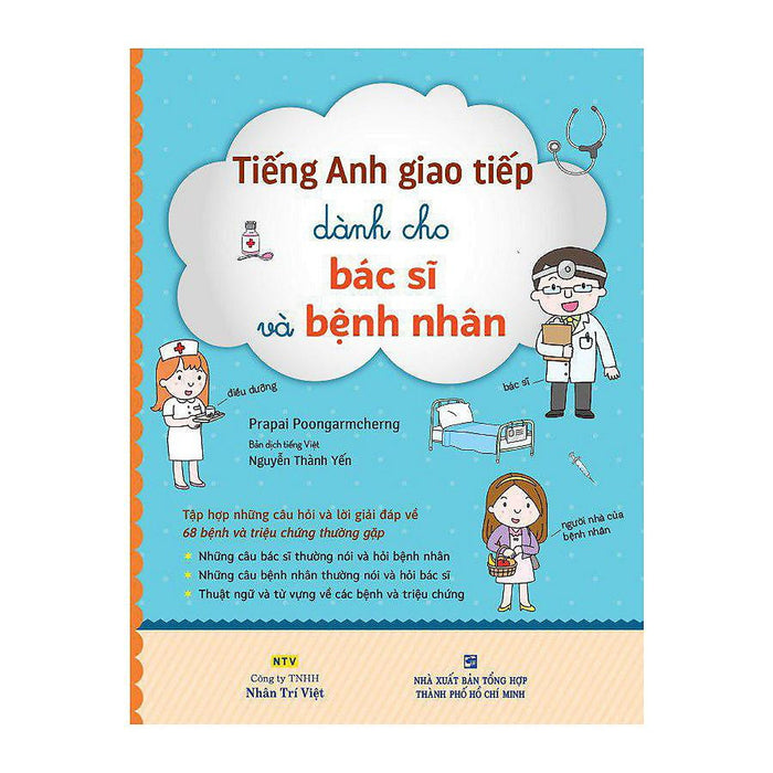 Tiếng Anh Giao Tiếp Dành Cho Bác Sĩ Và Bệnh Nhân Tiếng Anh Giao Tiếp Dành Cho Bác Sĩ Và Bệnh Nhân