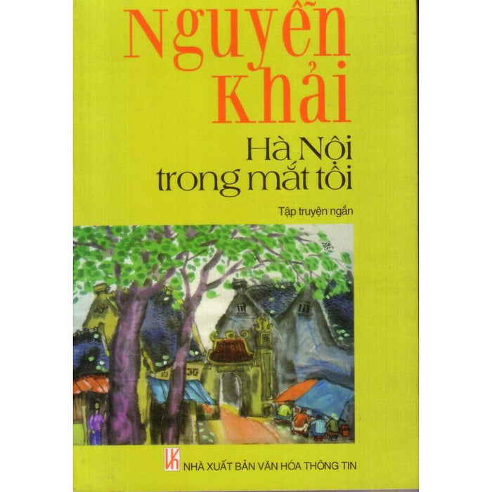 Hà Nội Trong Mắt Tôi Hà Nội Trong Mắt Tôi