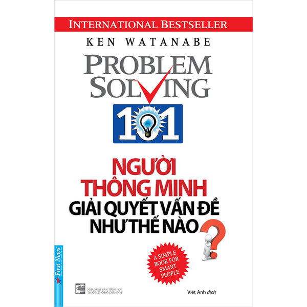 Sách Người Thông Minh Giải Quyết Vấn Đề Như Thế Nào (Tái Bản 2020)