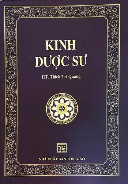 Kinh Dược Sư ( Ht. Thích Trí Quảng)