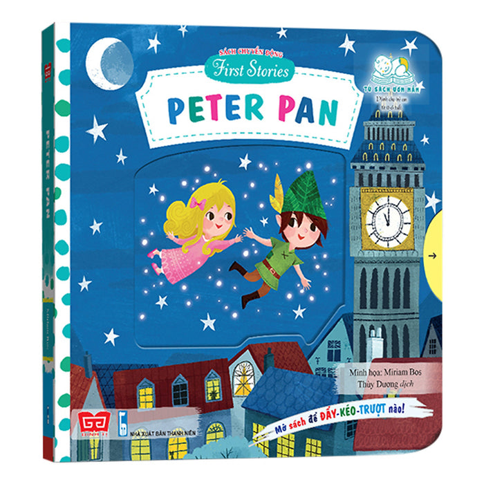 Sách Tương Tác - Sách Chuyển Động - First Stories - Peter Pan Sách Tương Tác - Sách Chuyển Động - First Stories - Peter Pan