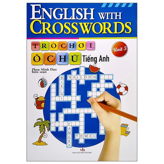 Trò Chơi Ô Chữ Tiếng Anh - Unit 3 Trò Chơi Ô Chữ Tiếng Anh - Unit 3