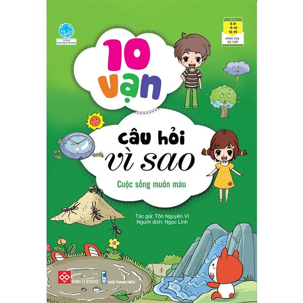 Sách Bách Khoa Tri Thức - 10 Vạn Câu Hỏi Vì Sao - Vũ Trụ - Trái Đất - Đinh Tị Books