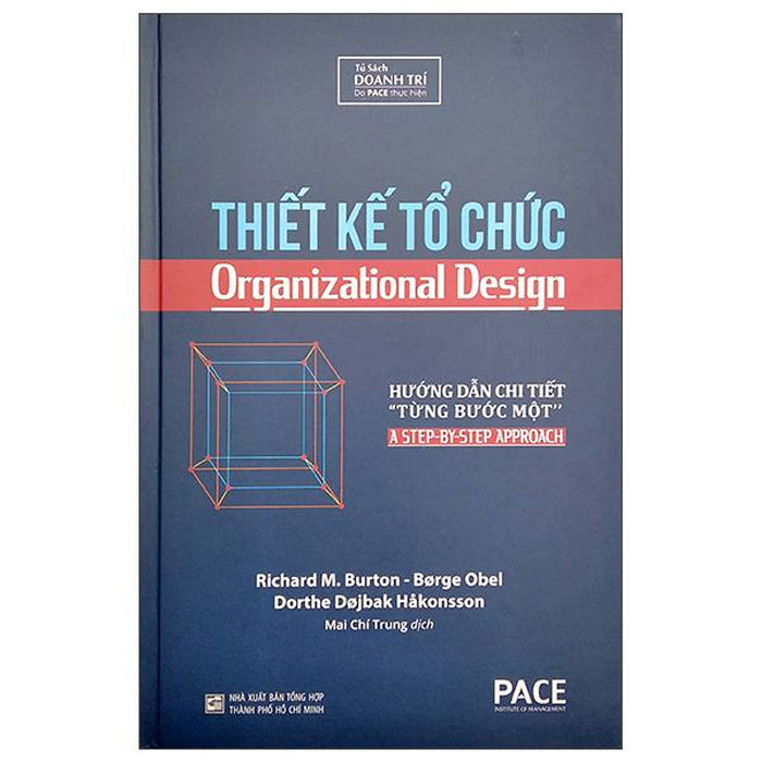 Thiết Kế Tổ Chức (Tái Bản 2022) Thiết Kế Tổ Chức (Tái Bản 2022)