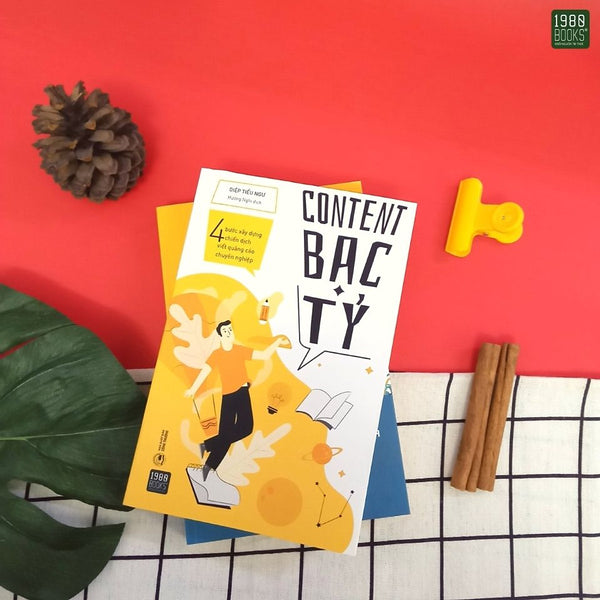 Content Bạc Tỷ - Bật Mí Cách Viết Quảng Cáo Chuyên Nghiệp