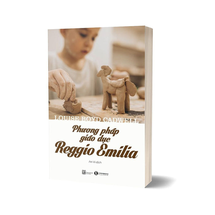 Phương Pháp Giáo Dục Reggio Emilia (Tái Bản 2023) Phương Pháp Giáo Dục Reggio Emilia (Tái Bản 2023)