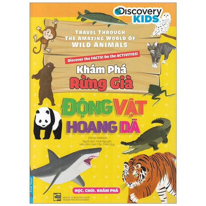 Khám Phá Rừng Già - Động Vật Hoang Dã (Tái Bản 2022) Khám Phá Rừng Già - Động Vật Hoang Dã (Tái Bản 2022)