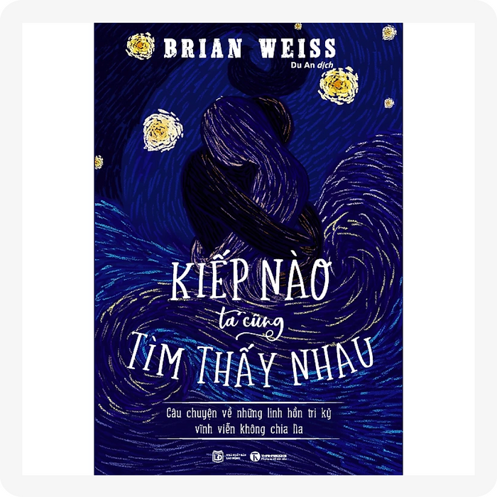 Sách - Kiếp Nào Ta Cũng Tìm Thấy Nhau Sách - Kiếp Nào Ta Cũng Tìm Thấy Nhau