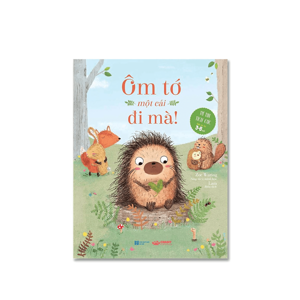 Ôm Tớ Một Cái Đi Mà - Sách Thiếu Nhi - Crabit Kidbooks