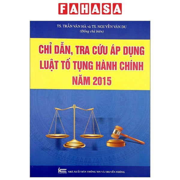 Chỉ Dẫn, Tra Cứu Áp Dụng Luật Tố Tụng Hành Chính Năm 2015