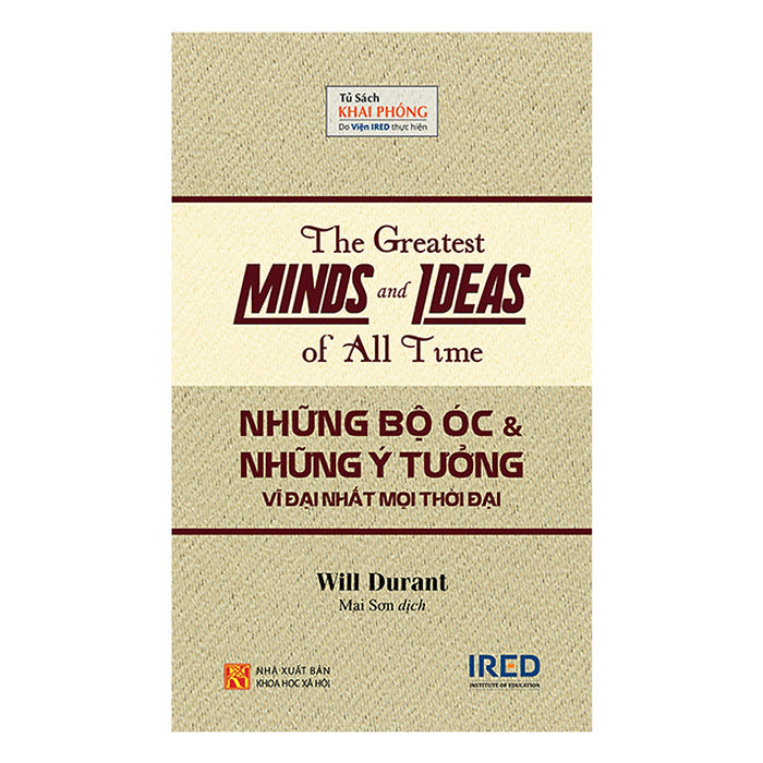 Sách - Những Bộ Óc Và Những Ý Tưởng Vĩ Đại Nhất Mọi Thời Đại Sách - Những Bộ Óc Và Những Ý Tưởng Vĩ Đại Nhất Mọi Thời Đại