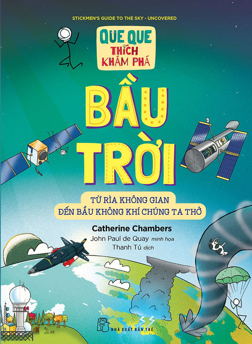 Que Que Thích Khám Phá (Tre) Que Que Thích Khám Phá (Tre)