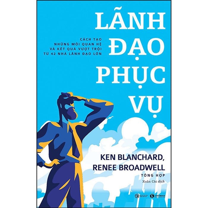Lãnh Đạo Phục Vụ Lãnh Đạo Phục Vụ