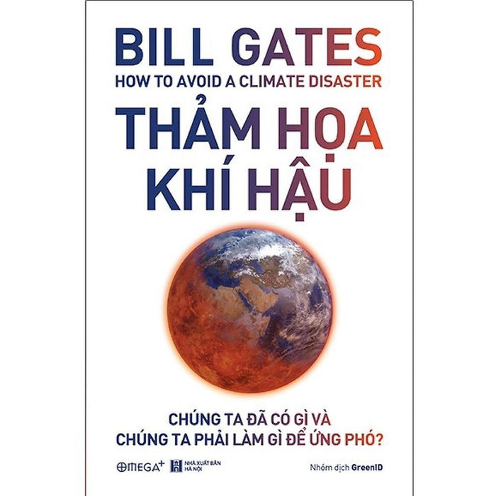 Thảm Họa Khí Hậu - How To Avoid A Climate Disaster Thảm Họa Khí Hậu - How To Avoid A Climate Disaster
