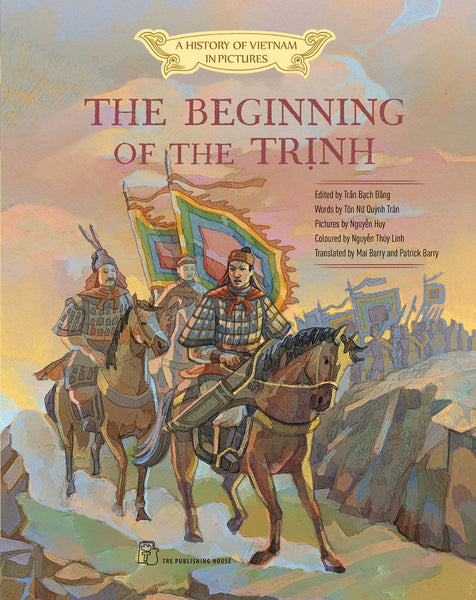 A History Of Vietnam In Pictures - The Beginning Of The Trinh