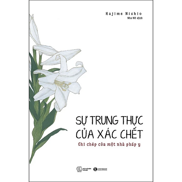 Sự Trung Thực Của Xác Chết