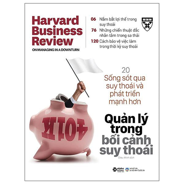 Hbr Onpoint 2021: Quản Lý Trong Bối Cảnh Suy Thoái (Tái Bản 2022)