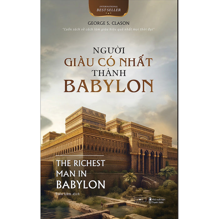 Người Giàu Có Nhất Thành Babylon Người Giàu Có Nhất Thành Babylon