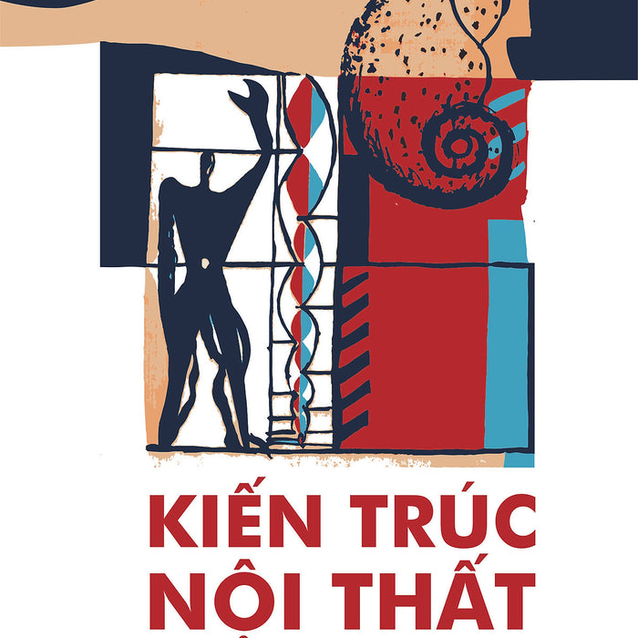Kiến Trúc Nội Thất Kiến Trúc Nội Thất